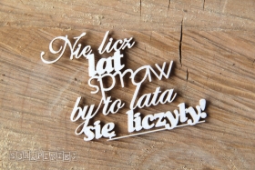 Nie licz lat