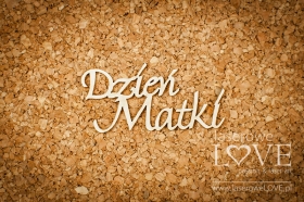 Napis Dzie Matki - Memories