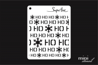 Maska - Mini Stencil - Ho Ho Ho