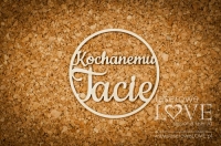 Napis-Kochanemu Tacie- Memories